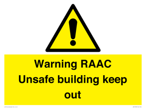 Warning RAAC Unsafe building keep out